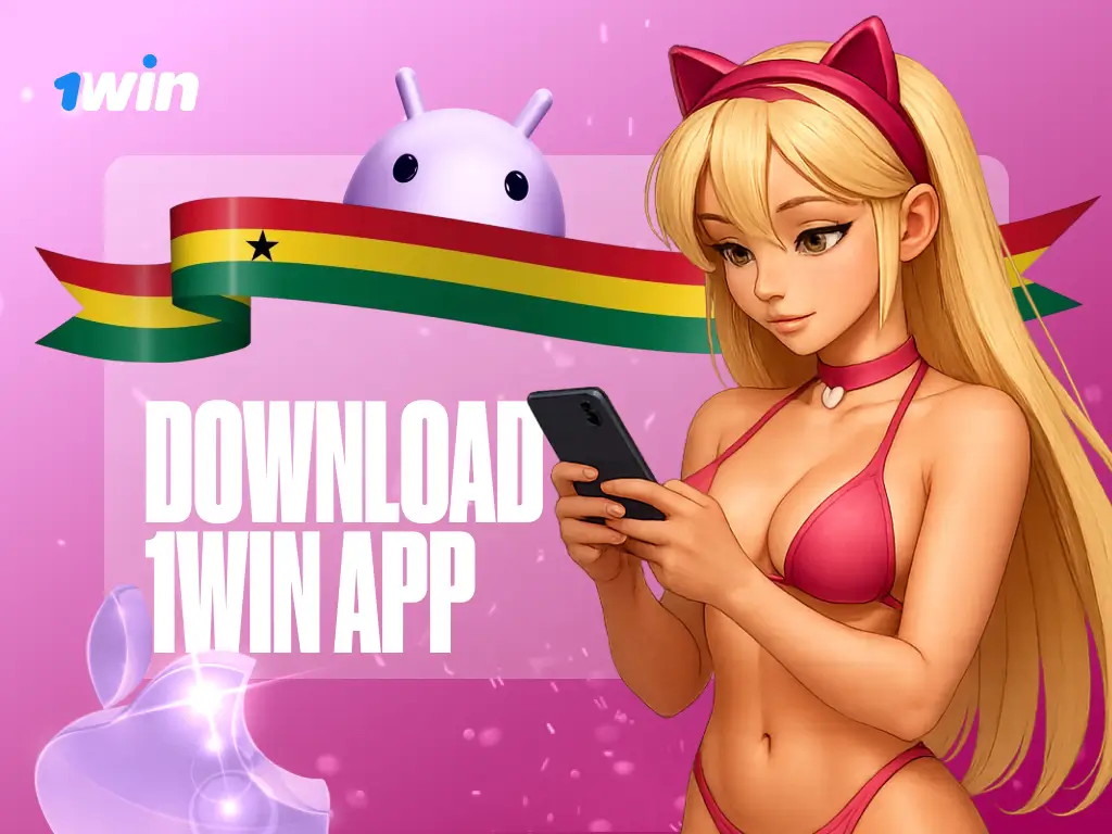 Download 1win Ghana App | Mobile APK for Android & iOS