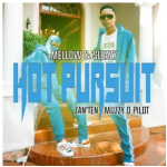 Mellow & Sleazy ft. Zan'Ten & Muzzy D Pilot - Hot Pursuit