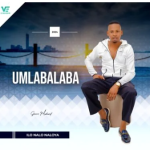Umlabalaba - Ilo Nalo Naloya (Stream Mp3)